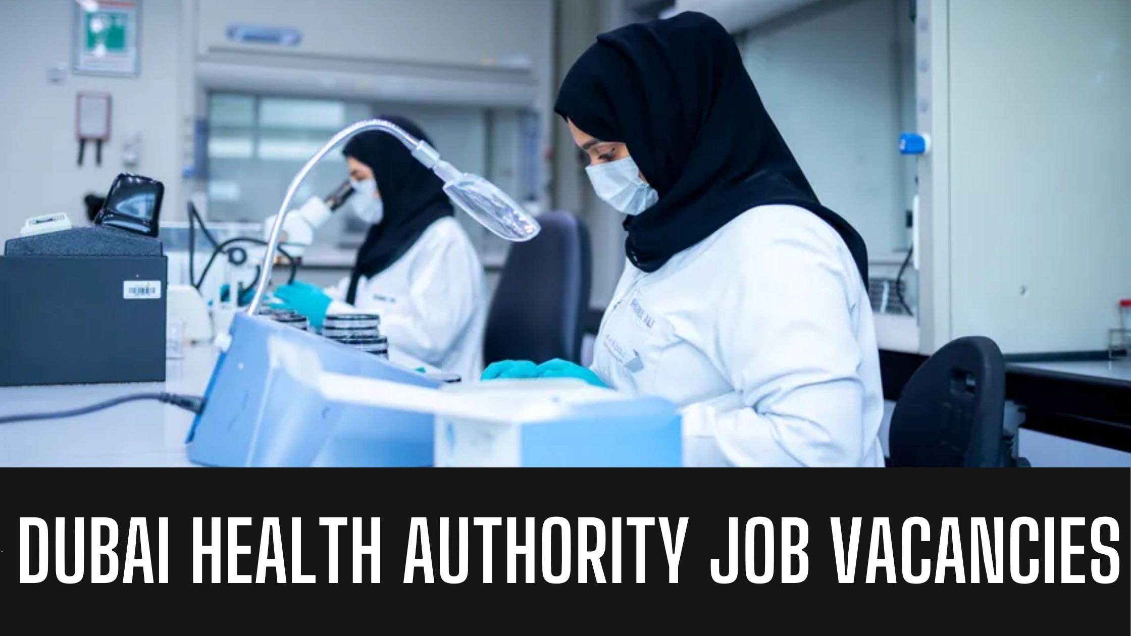 Dubai Health Authority (DHA) Career DHA Jobs 2024