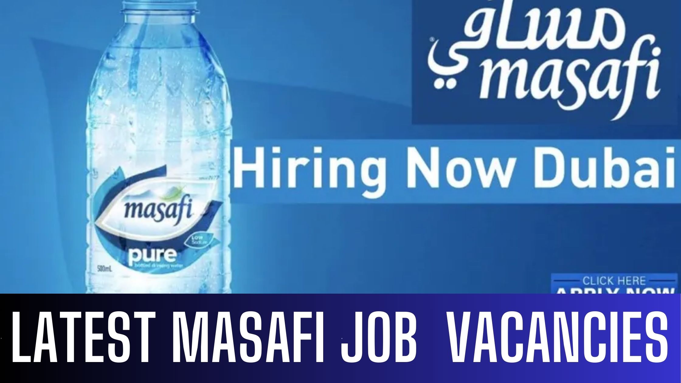 Masafi Jobs In UAE Latest Job Vacancies Apply Now