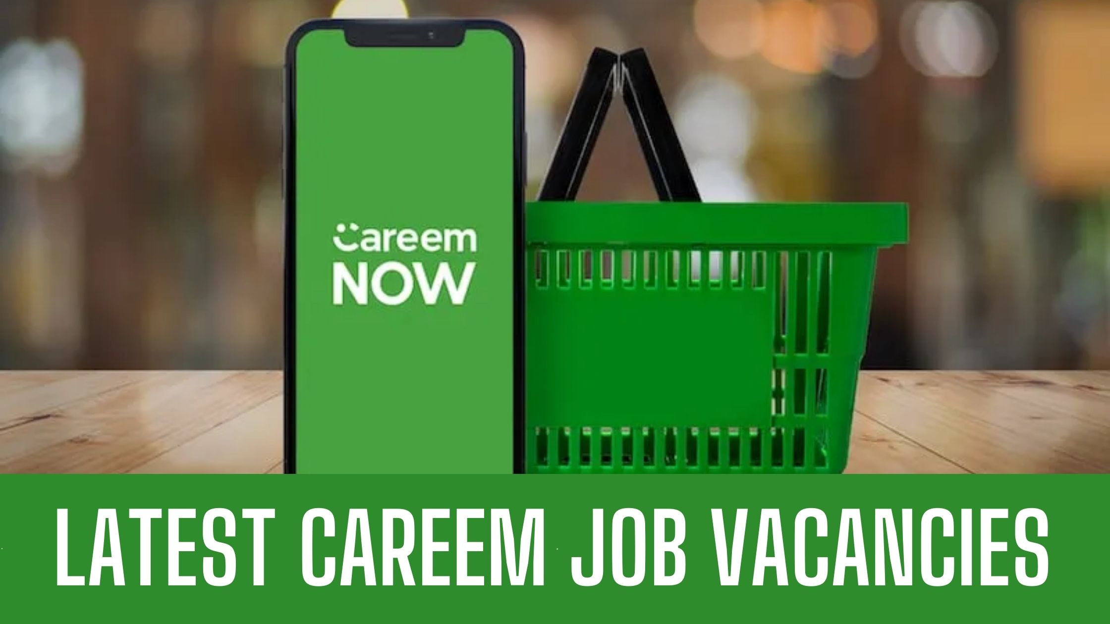 Careem Dubai Latest Jobs in Careem Taxi Dubai Apply Now