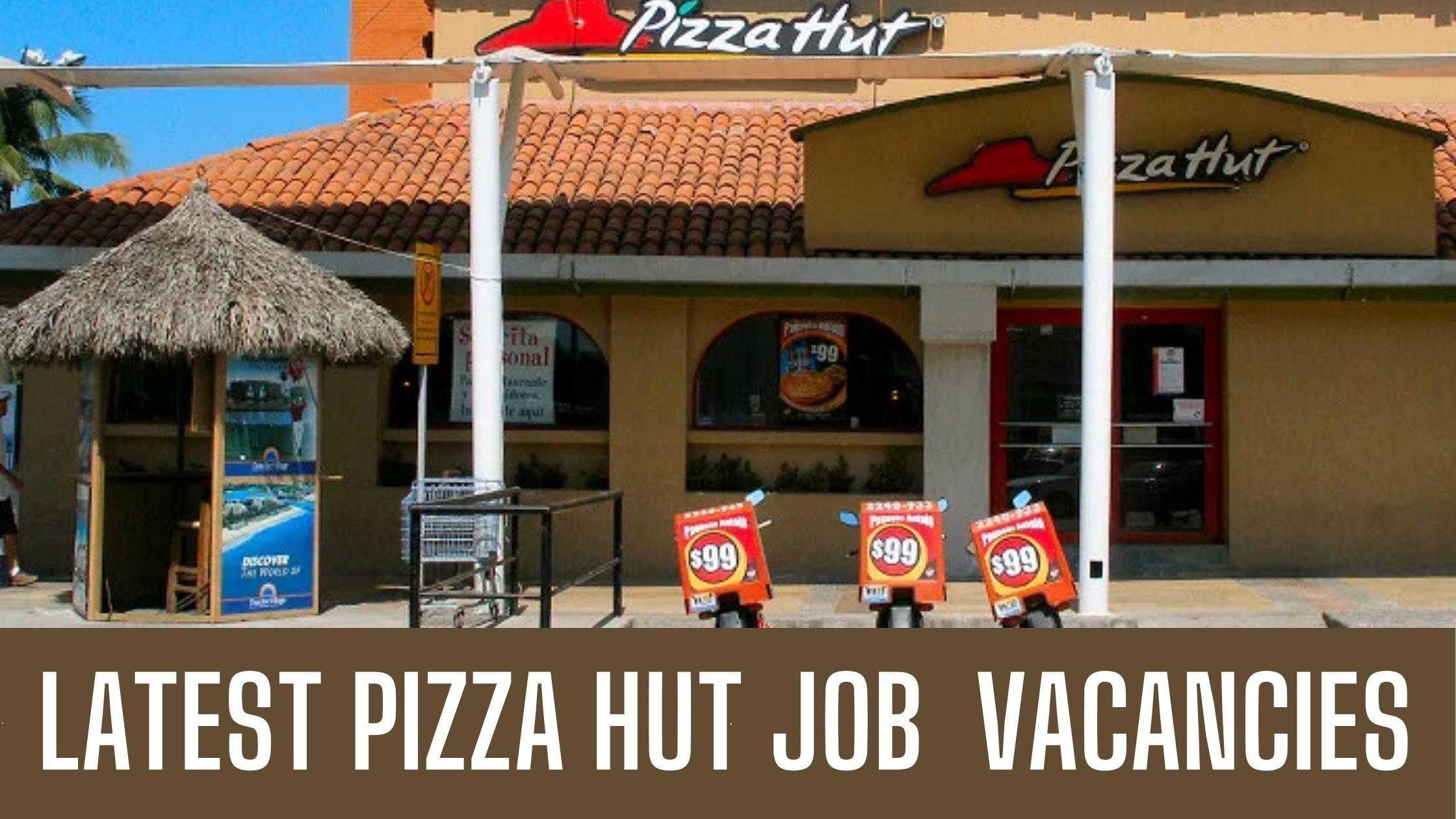 Pizza Hut Announced Job Vacancies In UAE Good Salary Apply Now