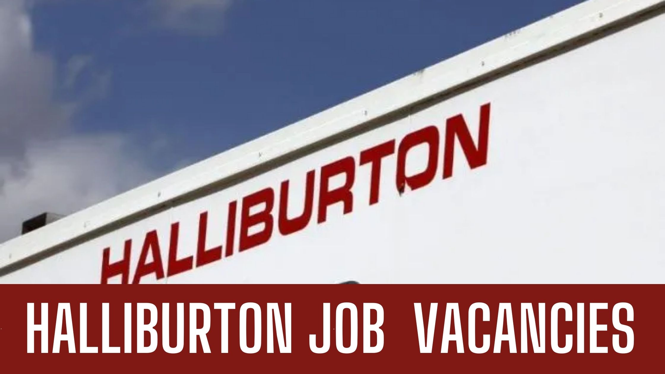 Halliburton Jobs 2024 Latest Vacancies In Dubai Apply Now