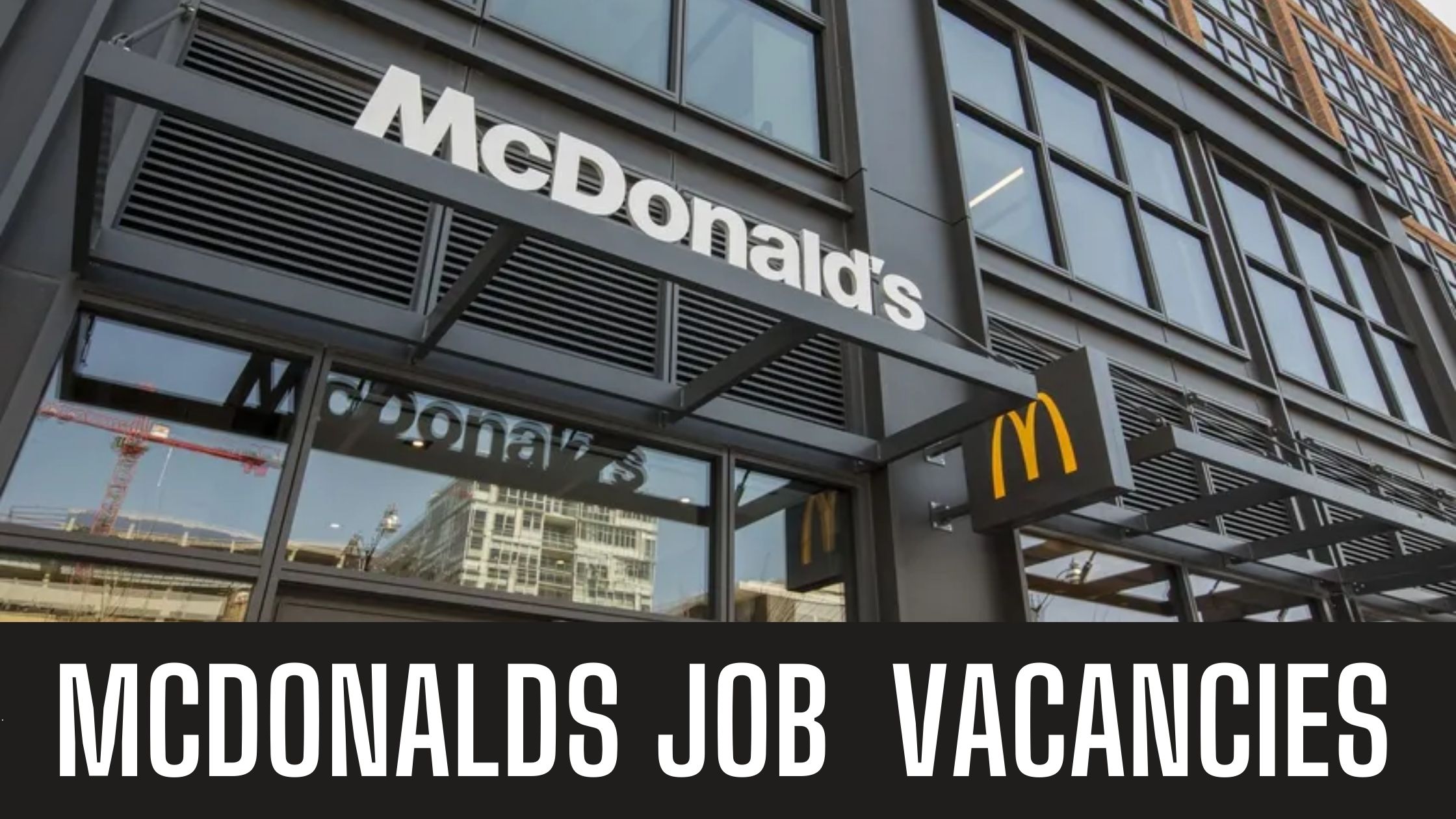 McDonald’s UAE Announced Job Vacancies in Dubai Apply now