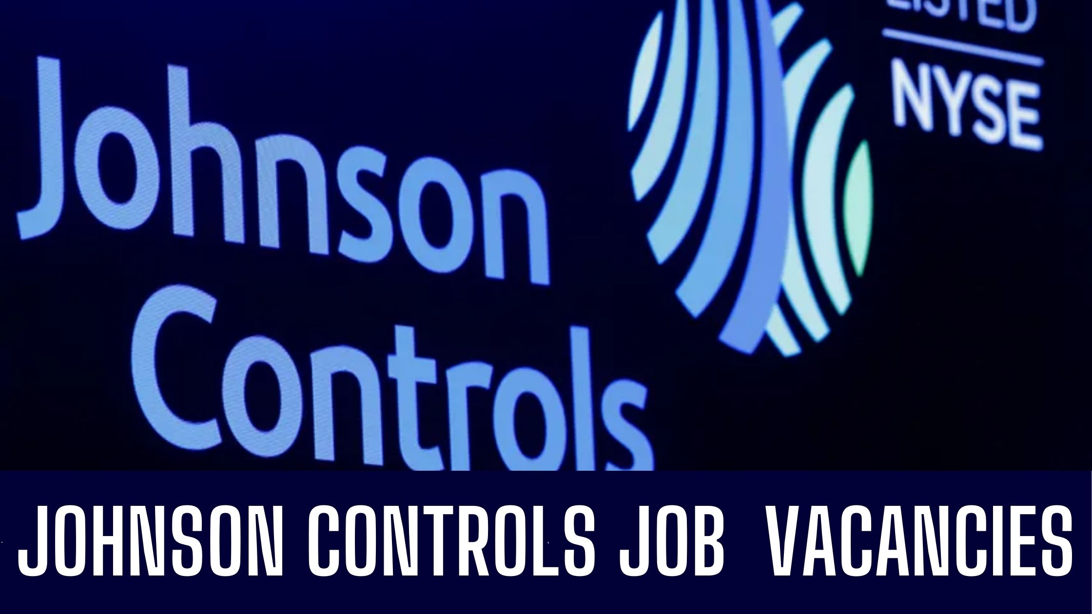 Johnson Controls Jobs 2024 Latest Job Vacancies Apply Now