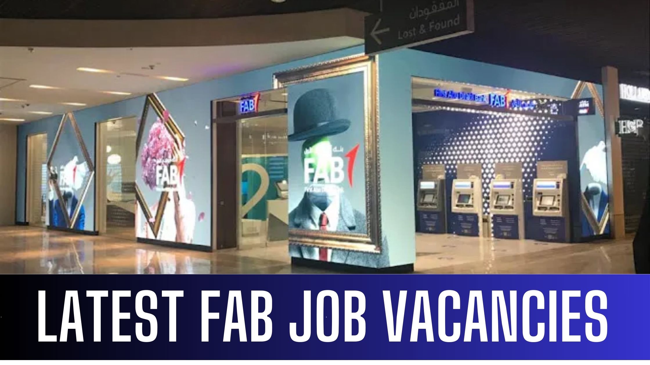 FAB Jobs 2024 Latest Vacancies in First Abu Dhabi Bank Apply Now