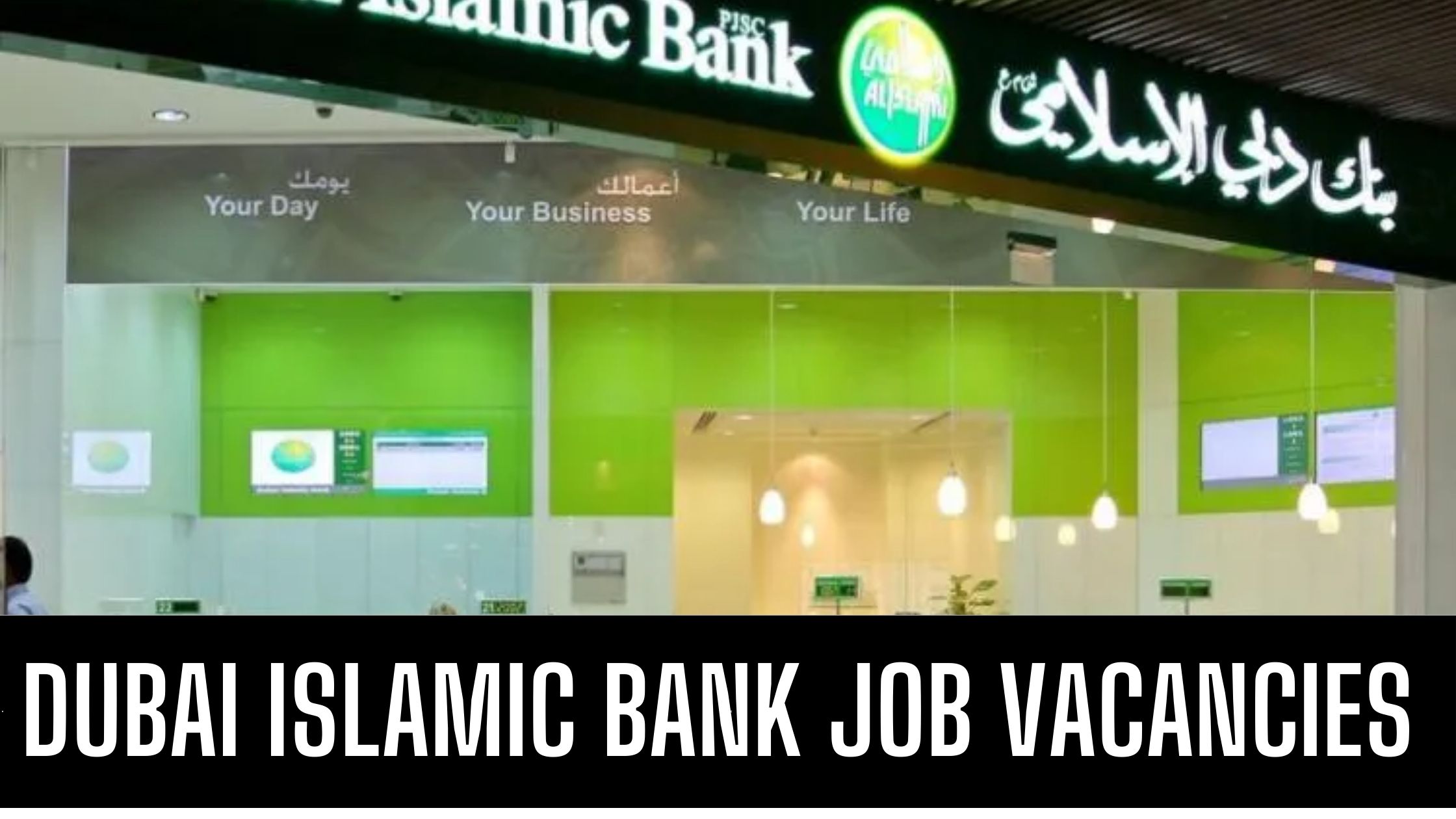 Dubai Islamic Bank UAE Latest Vacancies Good Salary Apply Now