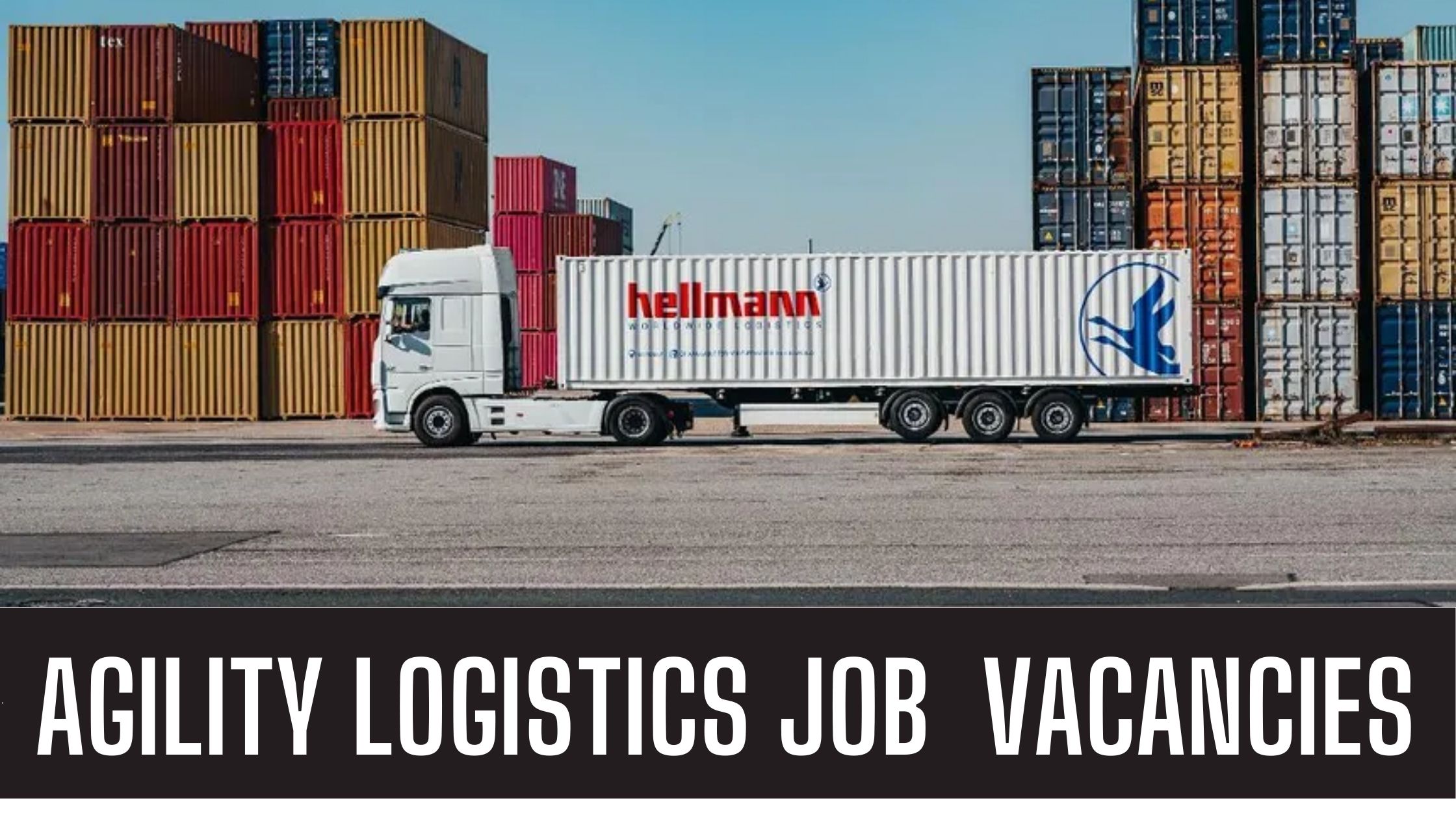 Agility Jobs 2024 Announced Logistics Job Vacancies In Various Locations