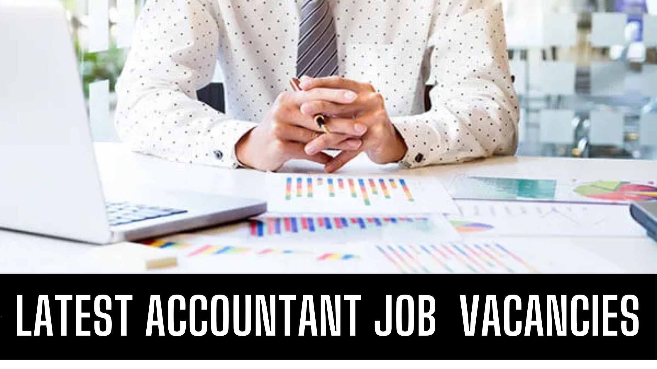 Accountant Jobs in Dubai Abu Dhabi Sharjah Job Vacancies