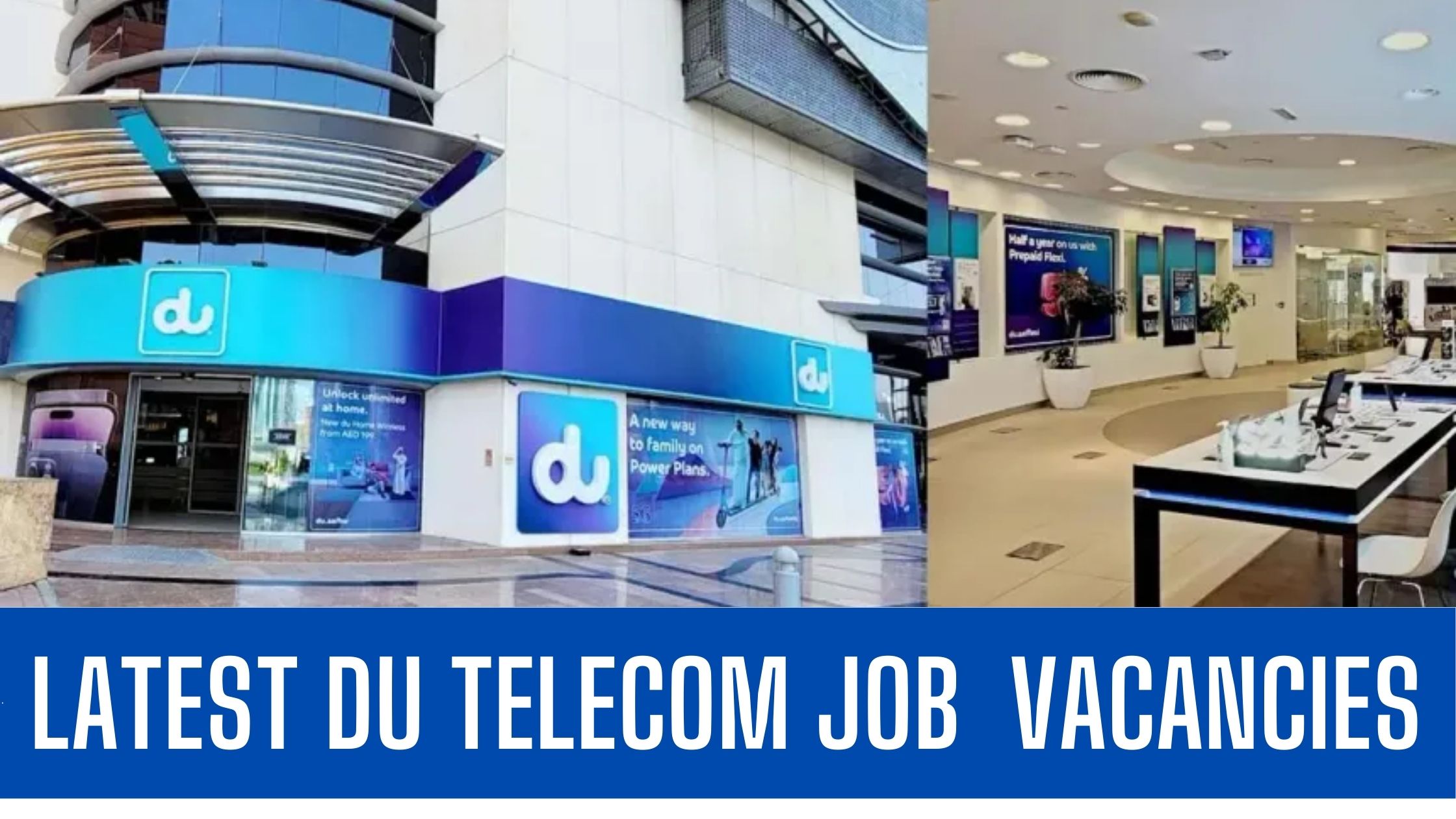 Du Telecom Jobs in Dubai Du Latest Vacancies Apply Now