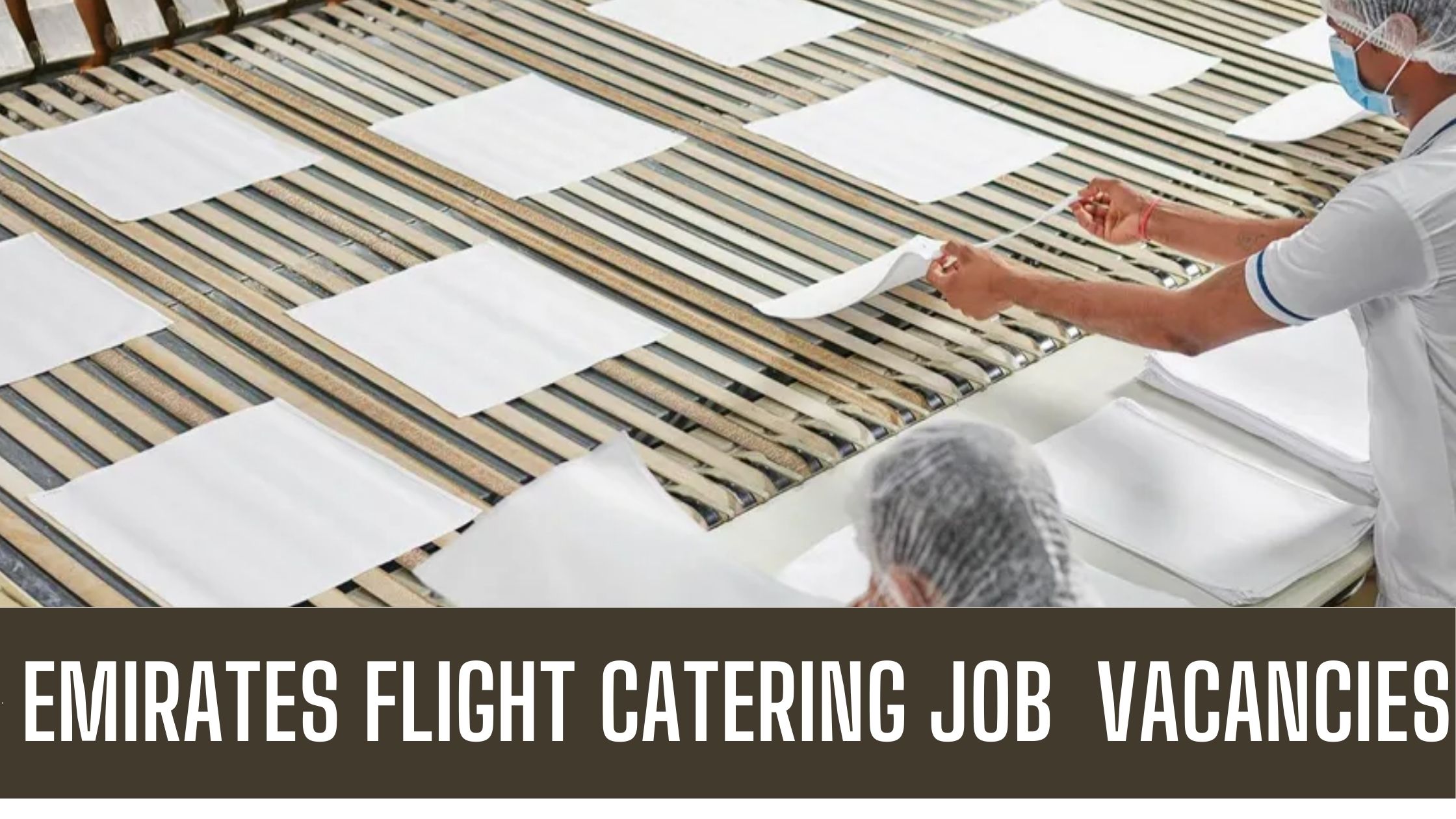 Emirates Flight Catering Announced Latest Jobs in Dubai Apply Now