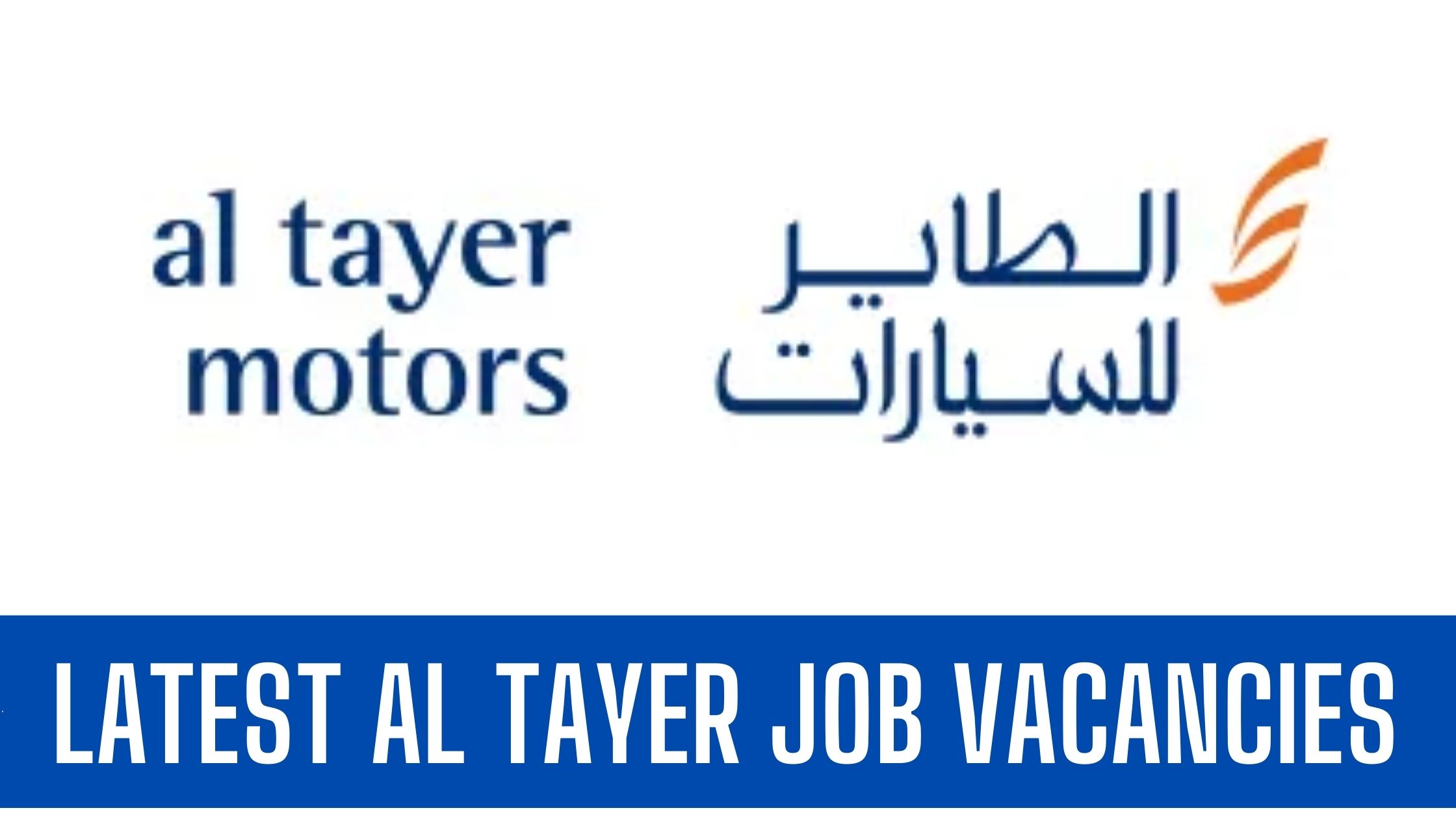 Al Tayer Latest Jobs in UAE Job Vacancies Good Salary Apply Now