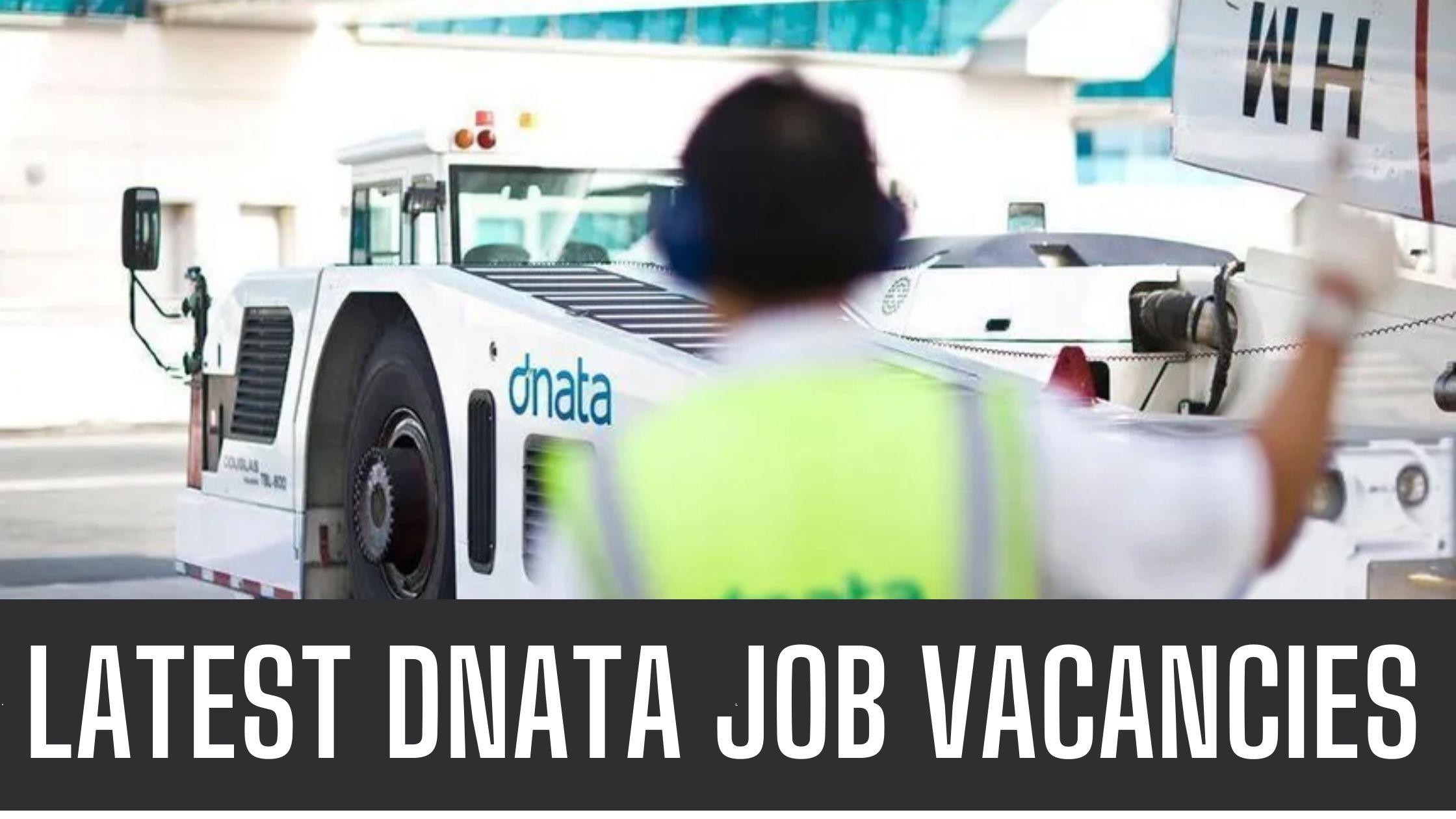 Dnata Jobs 2024 Dubai National Air Transport Association