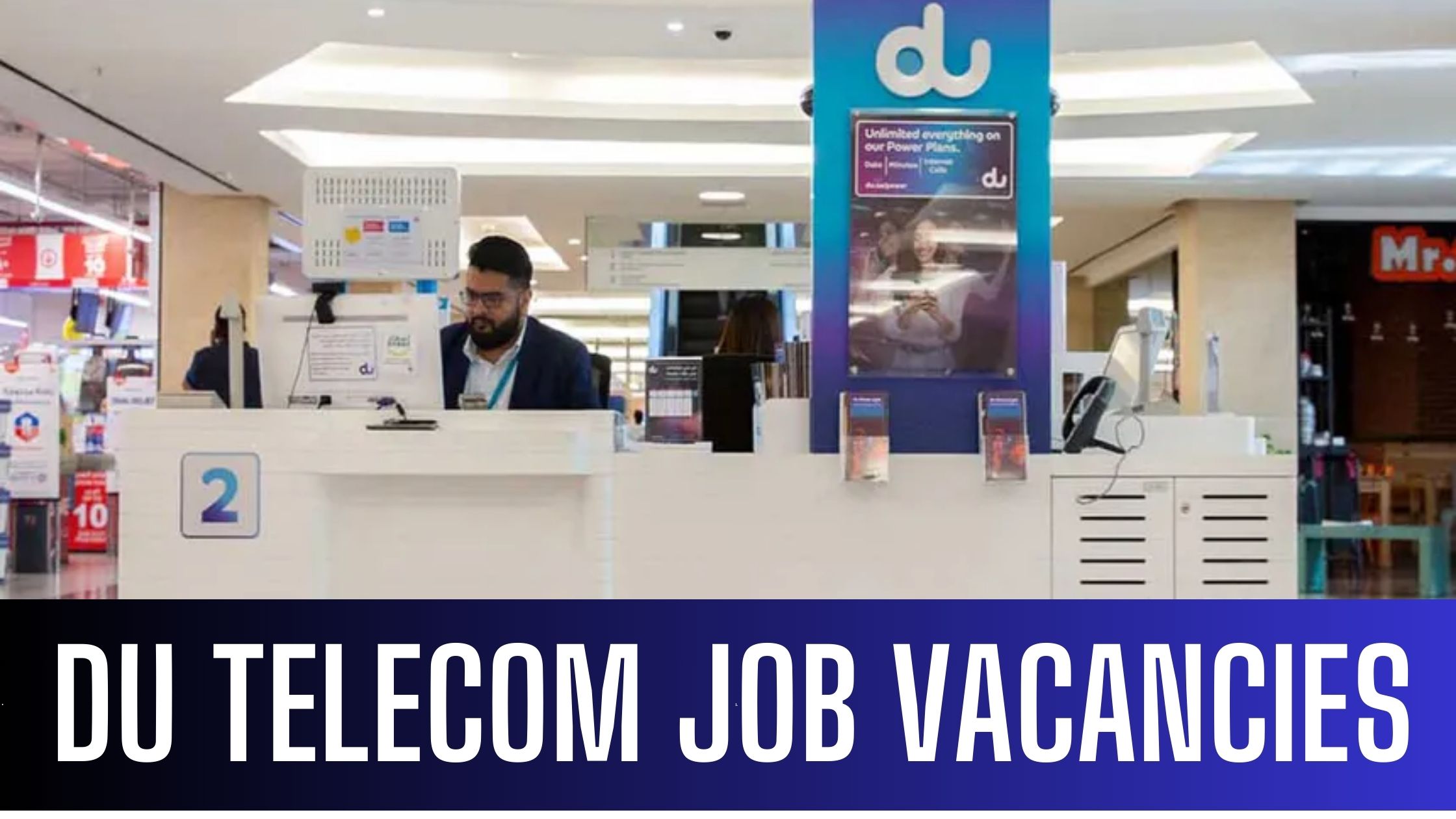 Du Telecom Jobs in Dubai-Du Vacancies in UAE Apply Now