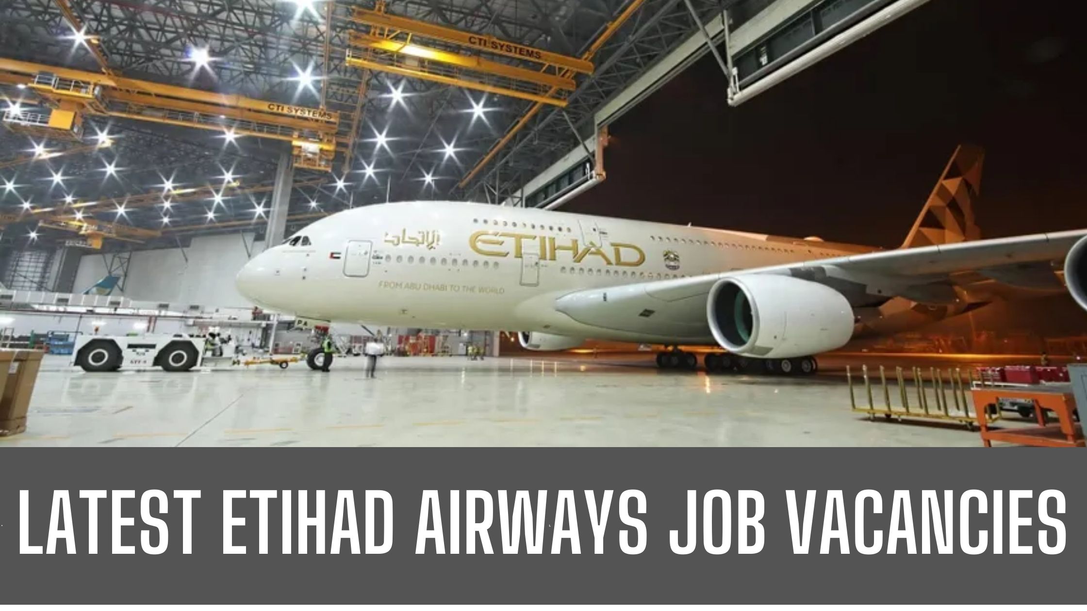 Etihad Airways Jobs 2024 Abu Dhabi Latest Vacancies Apply Now