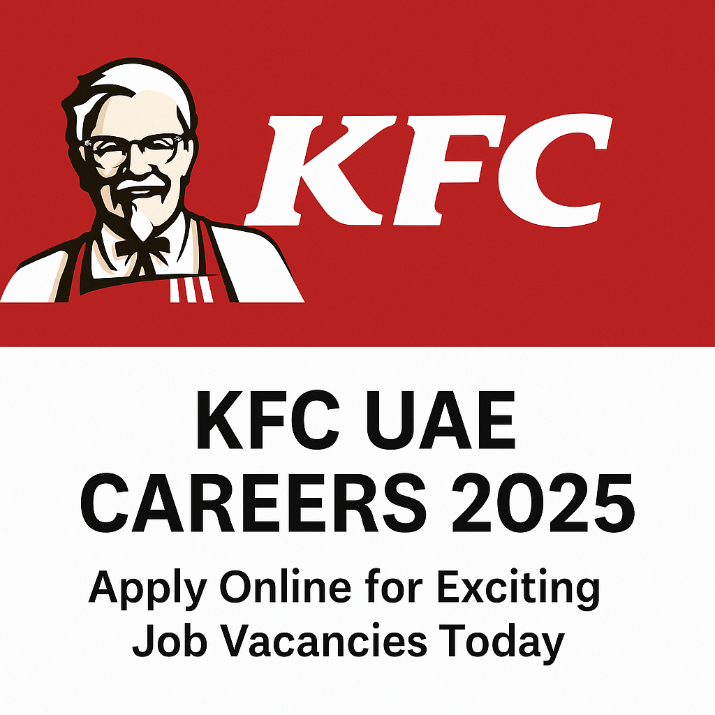 KFC UAE Careers 2025 banner featuring Colonel Sanders logo and text "Apply Online for Exciting Job Vacancies Today" in bold red and white design.